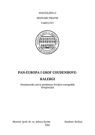 Pan-europa i grof coudenhove-kalergi: istorijski pregled