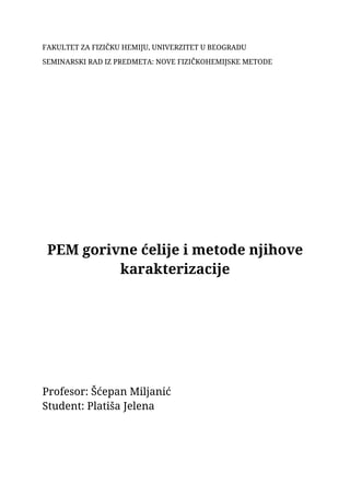 PEM gorivne ćelije i metode njihove karakterizacije