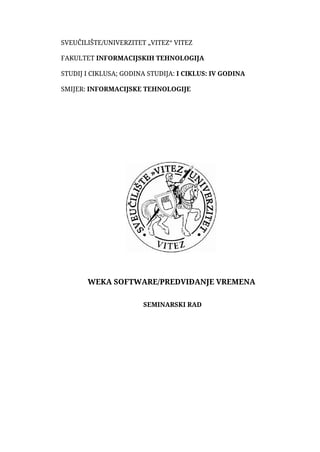 Primena weka softvera za predviđanje vremena