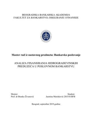 Analiza finansiranja hidrograđevinskih preduzeća u poslovnom bankarstvu