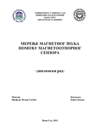 MERENjE MAGNETNOG POLjA POMOĆU MAGNETOOTPORNOG SENZORA