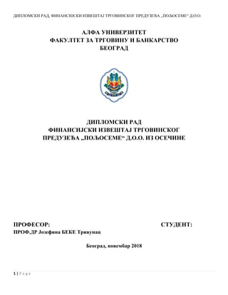 FINANSIJSKI IZVEŠTAJ TRGOVINSKOG PREDUZEĆA ,,POLjOSEME“ D.O.O. IZ OSEČINE