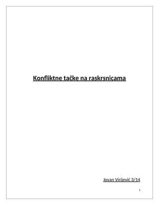 Konfliktne tacke na raskrsnici