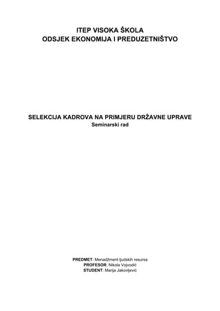 Selekcija kadrova na primjeru drzavne uprave