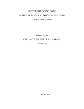 Varijante pik en rola u napadu