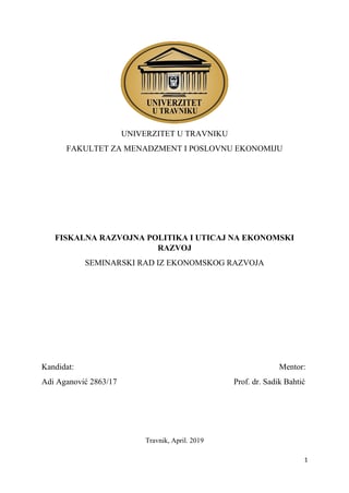 Fiskalna razvojna politika i uticaj na ekonomski razvoj