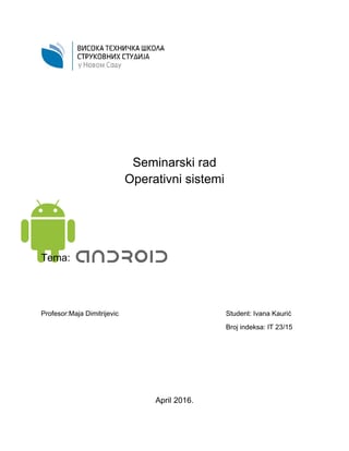 Android operativni sistem: analiza i razvoj