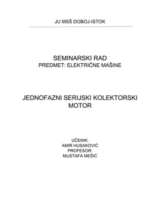 Jednofazni serijski kolektorski motor