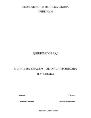 FUNKCIJA KLASE 9 – OBRAČUN TROŠKOVA I UČINAKA