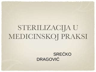 Savremena sterilizacija