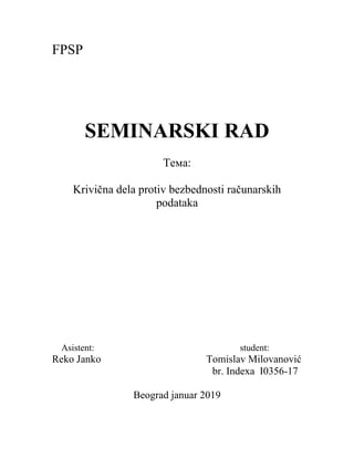 Krivična dela protiv bezbednosti računarskih podataka