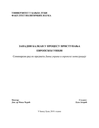 ZAPADNI BALKAN U PROCESU PRISTUPANjA EVROPSKOJ UNIJI