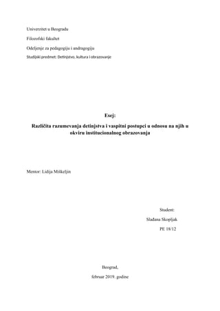 Različita razumevanja detinjstva i vaspitni postupci u odnosu na njih u okviru institucionalnog obrazovanja