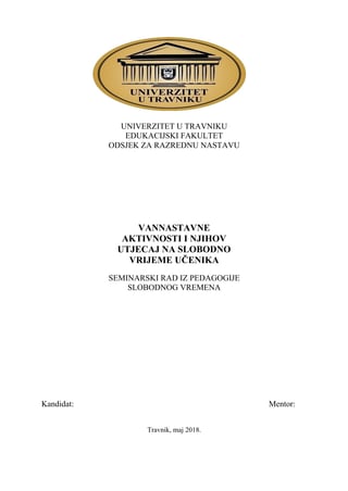 Vannastavne aktivnosti i njihov utjecaj na slobodno vrijeme učenika