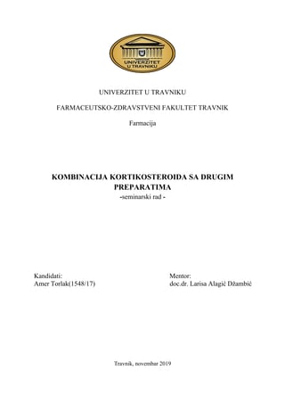 Kombinacija kortikosteroida sa drugim preparatima