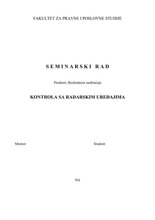 Kontrola sa radarskim uredjajima