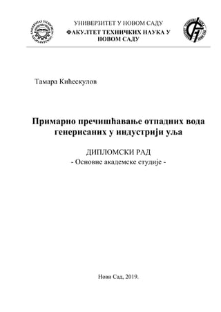 Primarno prečišćavanje otpadnih voda generisanih u industriji ulja