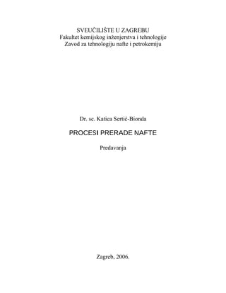 Procesi prerade nafte (3.dio)