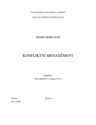 Konfliktni menadžment sa osvrtom na zdravstvo