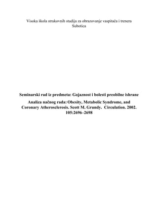 Gojaznost, metabolički sindrom, ateroskleroza