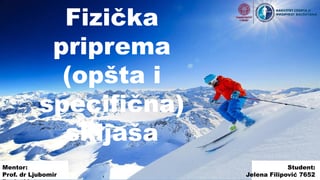 Fizička priprema skijaša