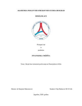 Akcije kao instument poslovanja na finansijskom tržištu