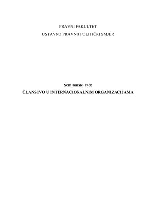 Članstvo u internacionalnim organizacijama