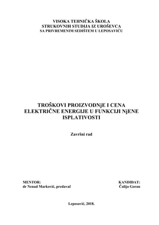 TROŠKOVI PROIZVODNјE I CENA ELEKTRIČNE ENERGIJE U FUNKCIJI NјENE ISPLATIVOSTI