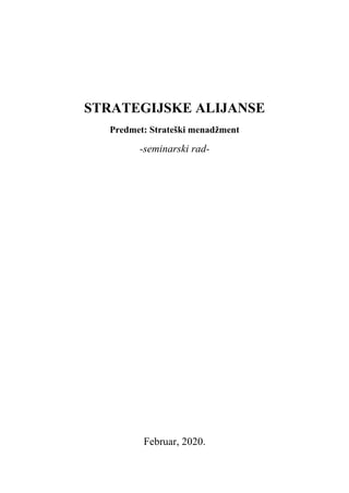 Strateške alijanse kao oblik kooperacije: analiza i principi upravljanja