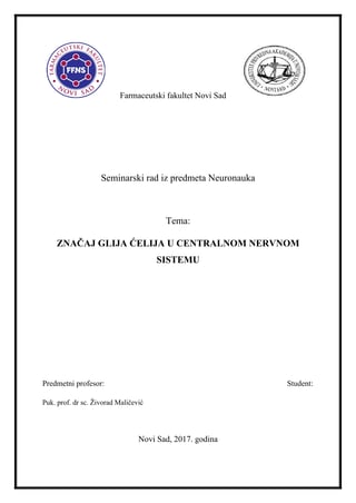 Značaj glija ćelija u centralnom nervnom sistemu