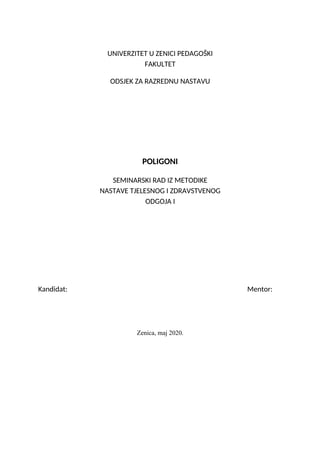 Poligoni: seminarski rad iz metodike nastave tjelesnog i zdravstvenog odgoja
