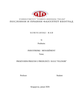 PROIZVODNI PROCESI U PREDUZEĆU  D.O.O.“TELENOR”