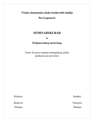 Izvozne varijante strategijskog ulaska preduzeca na ino-trziste