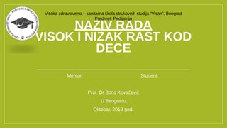 Visok i nizak rast kod dece