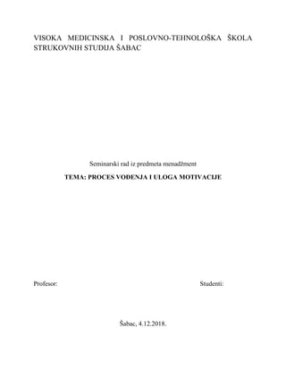 Proces vodjenja i uloga motivacije