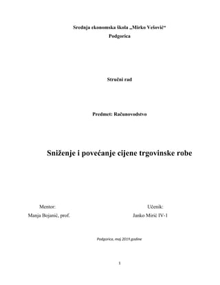 Sniženje i povećanje cijene trgovinske robe