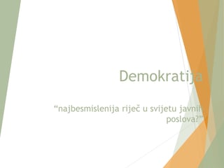Demokratija