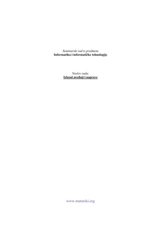 Ulazni i izlazni uređaji