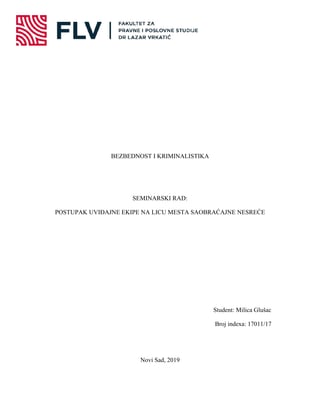 Postupak uviđajne ekipe na licu mesta saobraćajne nesreće