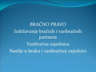 Predavanje iz bračnog prava