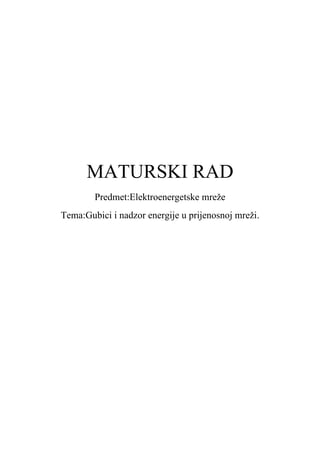 Gubici i nadzor energije u prijenosnoj mreži