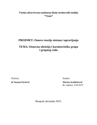 Osnovna obeležja i karakteristike grupa i grupnog rada