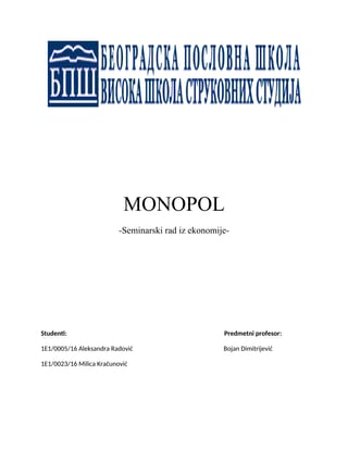 Monopol: seminarski rad iz ekonomije