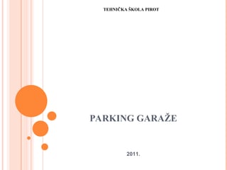 Parking garaže