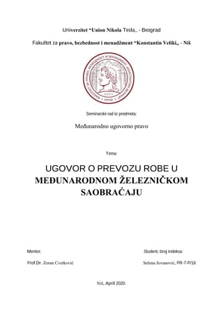 Ugovor o prevozu robe u međunarodnom železničkom saobraćaju