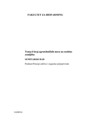 Uticaj agrotehničkih mera na osobine zemljišta