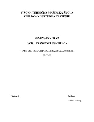 Unutrasnji domaći sabraćaj u Srbiji