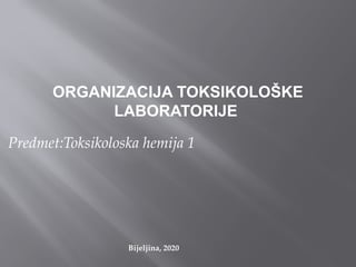 Organizacija toksikoloških laboratorija