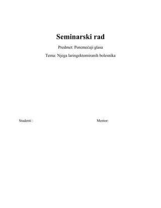 Njega laringektomiranih bolesnika