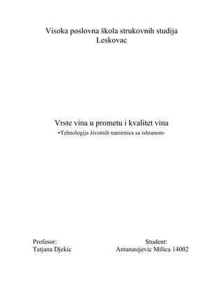 Vrste vina u prometu i kvalitet vina